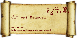 Árvai Magnusz névjegykártya